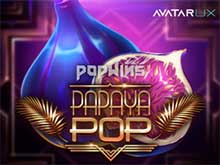 Papaya Pop.